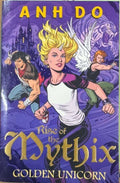 Ahn Do - Rise Of The Mythix : Golden Unicorn