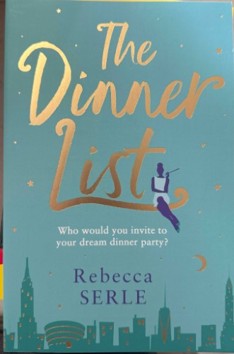 Rebecca Serle - The Dinner List