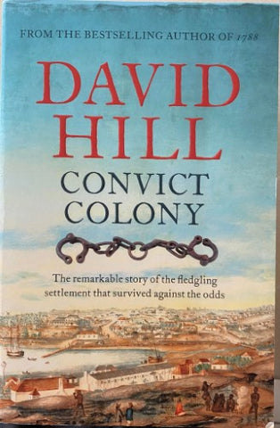 David Hill - Convict Colony