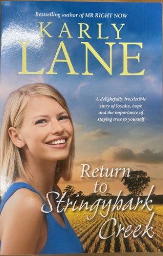 Karly Lane - Return To Stringbark Creek