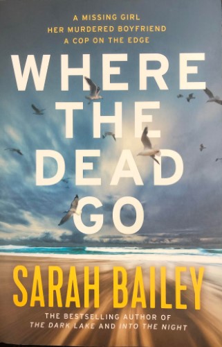 Sarah Bailey - Where The Dead Go