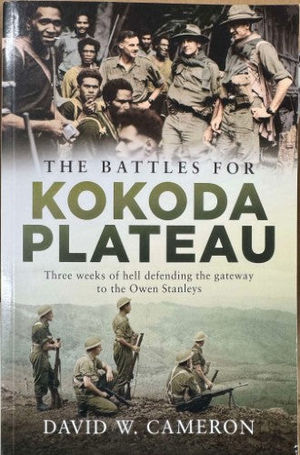 David Cameron - The Battles For Kokoda Plateau