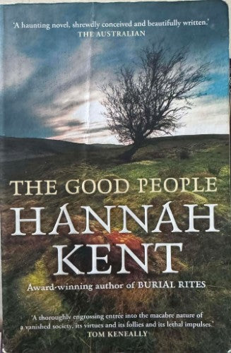Hannah Kent - The Good People