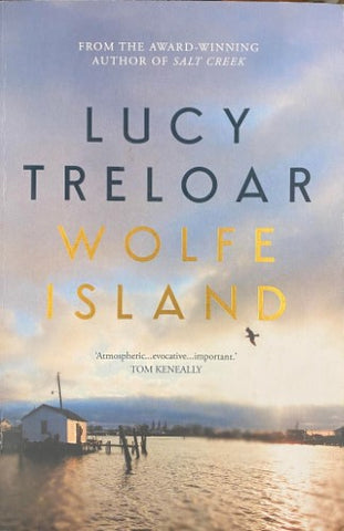 Lucy Treloar - Wolfe Island