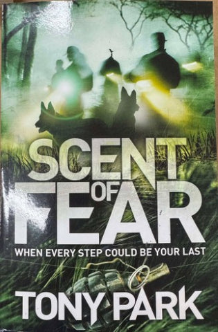 Tony Park - Scent Of Fear