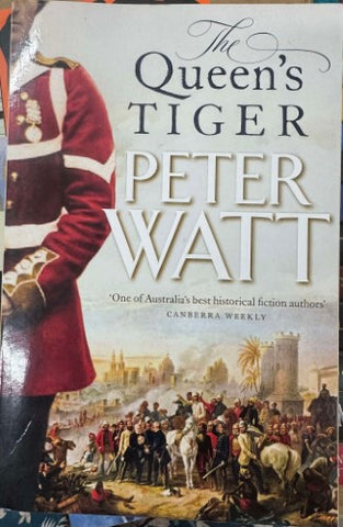 Peter Watt - The Queen's Tiger