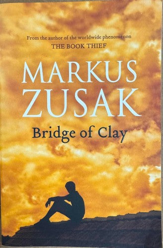 Markus Zusak - Bridge Of Clay