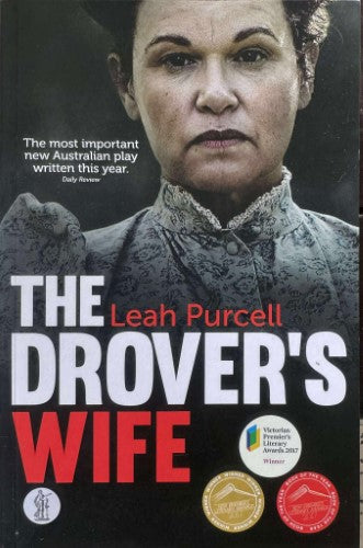 Leah Purcell - The Drover's Wife (Play)