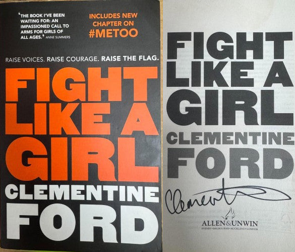 Clementine Ford - Fight Like A Girl