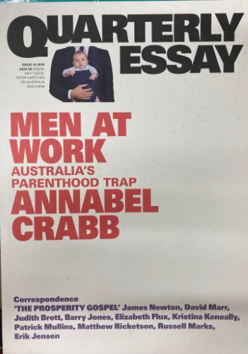 Annabel Crabb - Quarterly Essay #75 : Men At Work