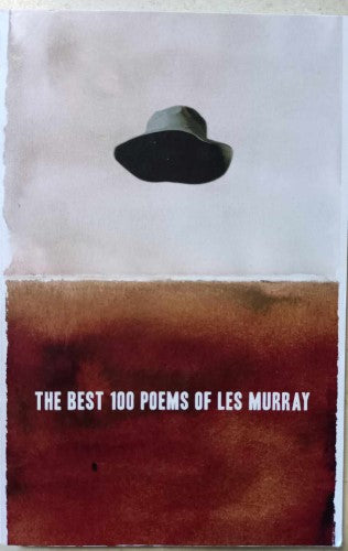 Les Murray - The Best 100 Poems Of Les Murray