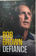 Bob Brown - Defiance