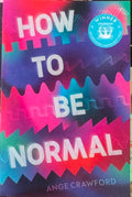 Ange Crawford - How To Be Normal
