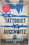 Heather Morris - The Tattooist Of Auschwitz