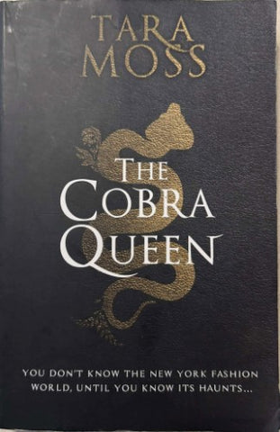 Tara Moss - The Cobra Queen