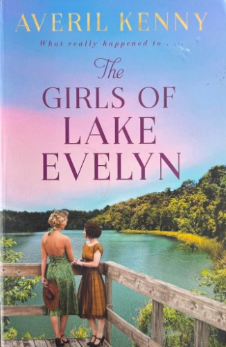 Averil Kenny - The Girls Of Lake Evelyn