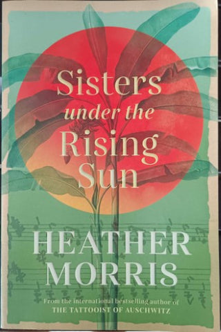 Heather Morris - Sisters Under The Rising Sun