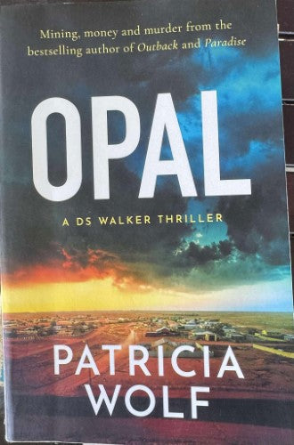 Patricia Wolf - Opal : A DS Walker Thriller