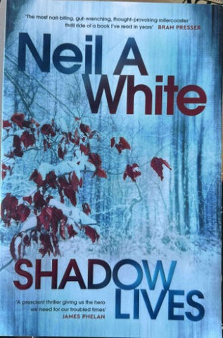 Neil White - Shadow Lives
