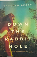 Shaeden Berry - Down The Rabbit Hole