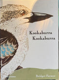 Bridget Farmer - Kookaburra Kookaburra (Hardcover)