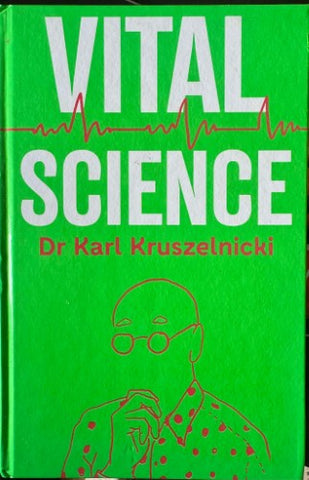Karl Kruszelnicki - Vital Science (Hardcover)