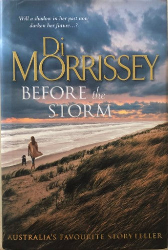 Di Morrissey - Before The Storm (Hardcover)