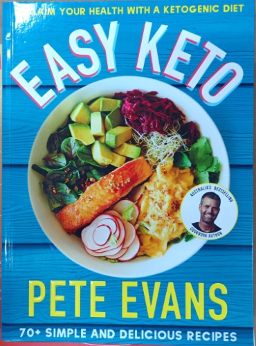 Pete Evans - Easy Keto