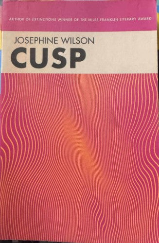 Josephine Wilson - Cusp