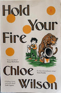 Chloe Wilson - Hold Your Fire