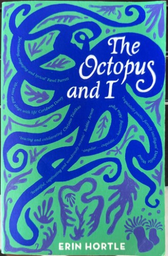 Erin Hortle - The Octopus And I