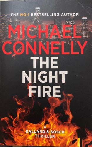 Michael Connelly - The Night Fire