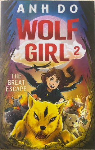 Ahn Do - Wolf Girl 2 : The Great Escape
