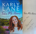 Karly Lane - Take Me Home