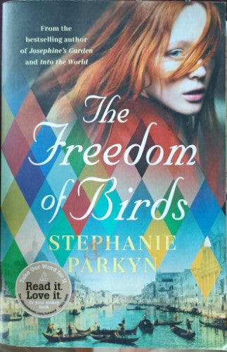 Stephanie Parkyn - The Freedom Of Birds