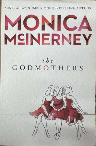 Monica McInerney - The Godmothers