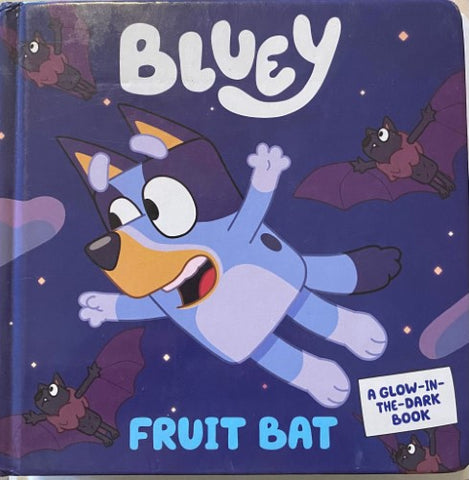 Bluey : Fruit Bat (Board Book)