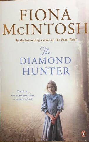 Fiona McIntosh - The Diamond Hunter