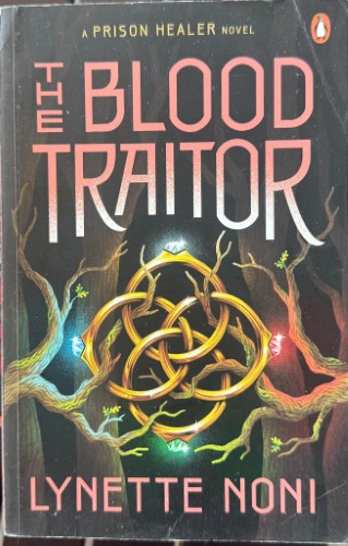 Lynette Noni - The Blood Traitor