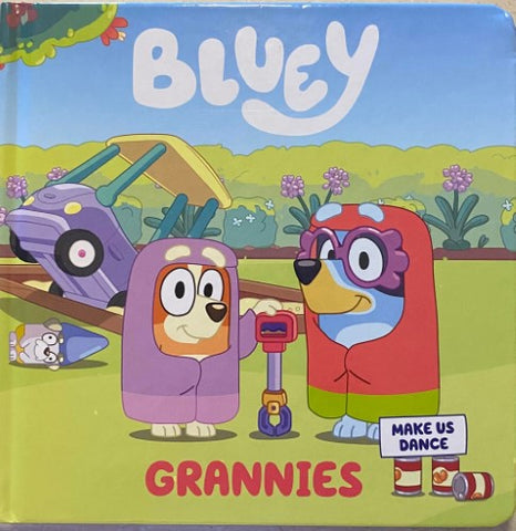 Bluey : Grannies (Board Book)