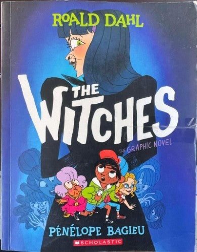Roald Dahl / Penelope Bagieu - The Witches