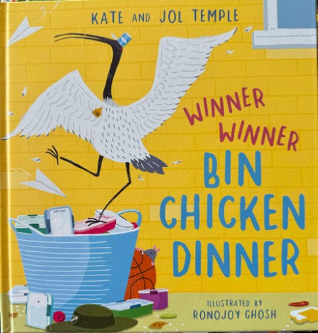 Kate & Jol Temple / Ronojoy Ghosh - Winner Winner Bin Chicken Dinner (Hardcover)