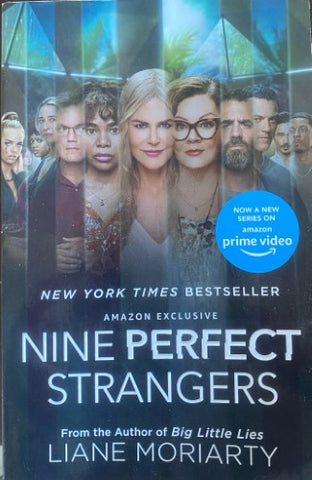 Liane Moriarty - Nine Perfect Strangers