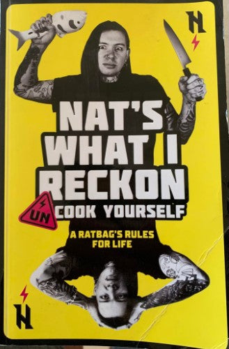 Nat's What I Reckon - Un-Cook Yourself