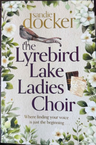 Sandie Docker - The Lyrebird Lake Ladies Choir