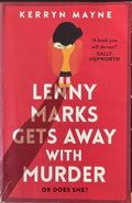 Kerryn Mayne - Lenny Gets Away With Murder