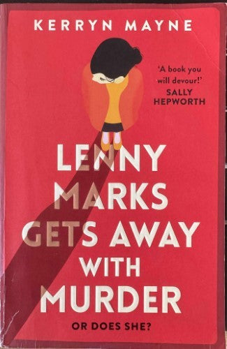 Kerryn Mayne - Lenny Gets Away With Murder