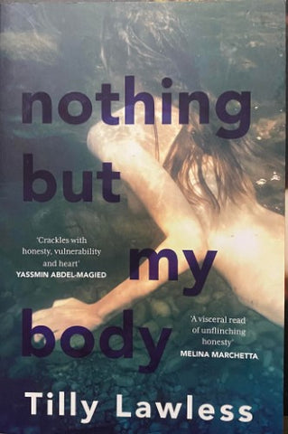 Tilly Lawless - Nothing But My Body