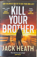 Jack Heath - Kill Your Brother