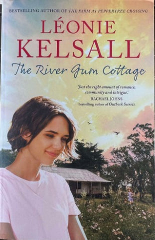 Leonie Kelsall - The River Gum Cottage